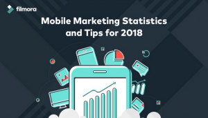 Mobile Marketing Stats and Tips for 2018