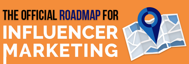 Your 10-Step Roadmap for Influencer Marketing