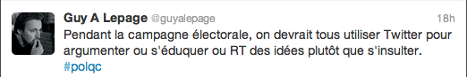 Tweet de Guy A. Lepage au sujet de la campagne électorale