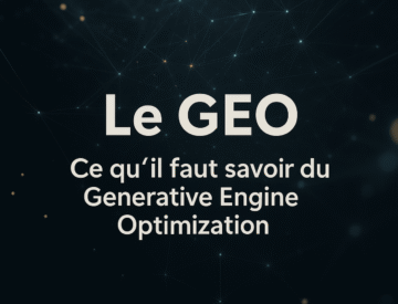 Qu'est-ce que le Generative Engine Optimization